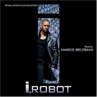 I, ROBOT-Music By Marco Beltrami