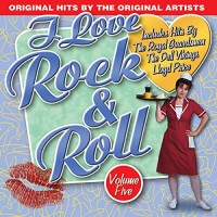 I LOVE ROCK & ROLL VOL.5-Dell Vikings,Royal Guardsmen,Llloyd Price,Cap