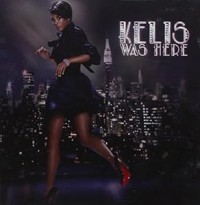 Kelis Was Here