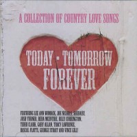 TODAY-TOMORROW-FOREVER: A COLLECTION OF COUNTRY LO-Lee Ann Womack,Shed