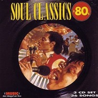 SOUL CLASSICS OF THE 80'S-Luther Vandross,Freddie Jackson,Shalamar,Ric
