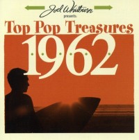 TOP POP TREASURES 1962-Beach Boys,Duanne Eddy,Timi Yuro,Brook Benton,J
