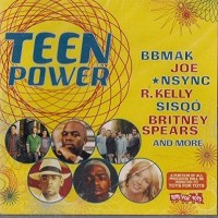 TEEN POWER-R.Kelly,Britney Spears,R.Kelly,Nsync,Sisqo,Aaron Carter...