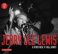 Jerry Lee Lewis & Other Rock 'N' Roll Giants