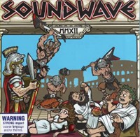 SOUNDWAVE MMXII-System Of A Down,A Day To Remember,Bush,Machine Head,T