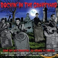 ROCKIN' IN THE GRAVEYARD-Buddy Holly,Johnny Burnette,Johnny Cash,Rpy O