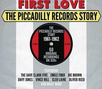 FIRST LOVE-PICCADILLY-Dave Clark Five,Joe Brown,Davy Jones,Vince Hill,