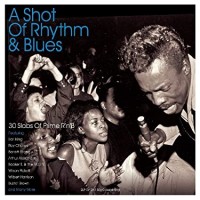A SHOT OF RHYTHM & BLUES-Earl King,Ray Charles,Barrett Strong...(180gr