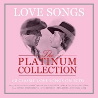 LOVE SONGS-THE PLATINUM COLLECTION-Everly Brothers,Andy Williams,Dean