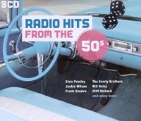 RADIO HITS FROM THE 50'S-Elvis Presley,Jackie Wilson,Everly Brothers,S