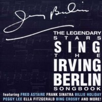Songs of Irving Berlin-Fred Astaire,Frank Sinatra,Billie Holiday...