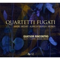 Haydn,Mozart,Albrechtsberger,Werner-Quartetti Fugati