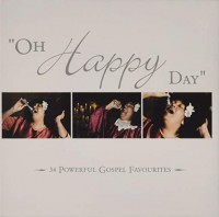 OH HAPPY DAY-Edwin Hawkins Singers,Vickie Winans,Commissioned,Daryl Co