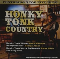 Honky Tonk Country-Hank Williams,George Jones,Patsy Cline,Webb Pierce.