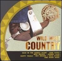 Wild West Country-Gene Autry,Johnny Cash,Merle Haggard,Eddy Arnold...