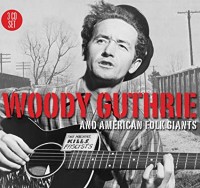WOODY GUTHRIE & FOLK GIANTS-Woody Guthrie,Pete Seeger,Odetta,Leadbelly