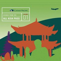 ALL ASIA PASS VOL.1-Downbeat Corp.,Zazen,Nouri,Mykej,Karsh Kale,Mondo