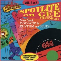 SPOTLITE ON GEE RECORDS VOLUME 2