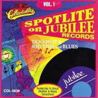 SPOTLITE ON JUBILEE RECORDS VOLUME1