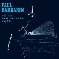 PAUL BARBARIN AND HIS NEW ORLEANS JAZZ