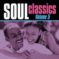 SOUL CLASSICS VOL. 5