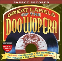 GREAT LABELS OF THE DOO WOP ERA, PARROT RECORDS