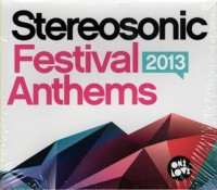 Stereosonic Festival Anthems 2013