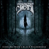 Screams From A Black Wilderness