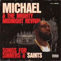 Michael & The Mighty Midnight Revival - Ruby Red vinyl (RSD)