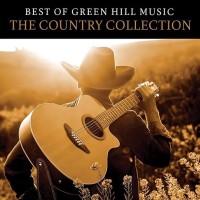 Best Of Green Hill Music-The Country Collection