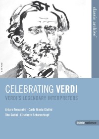 CELEBRATING VERDI - LEGENDARY INTERPRETERS