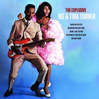 THE EXPLOSIVE IKE & TINA TURNER (LUCKY DIP MA