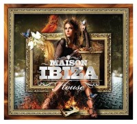MAISON IBIZA-HOUSE Julius Rapp,Leo Portela & Prist,Ecko,Solimano,U Sou