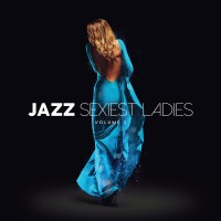JAZZ SEXIEST LADIES VOLUME 3 CD