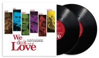 WE DO IT OUT OF LOVE - A TRIBUTE TO THE GREAT